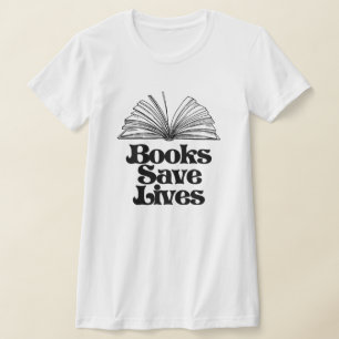 Books Save Lives T-Shirt
