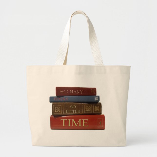 BOOKS So Many Books So Little Time Large Tote Bag (Front)