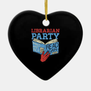 Books - The Librarian Party Book Lover Gift Ceramic Ornament
