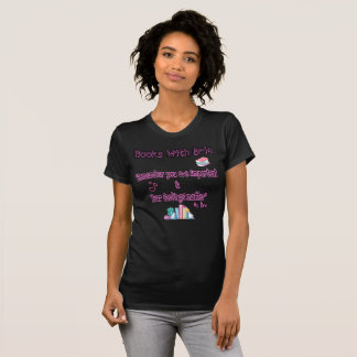 Books With Brie  T-Shirt