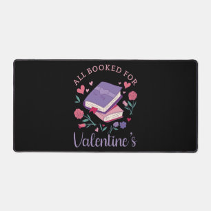 Bookworm - All Booked For Valentine's II Desk Mat