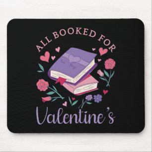 Bookworm - All Booked For Valentine's II Mouse Pad