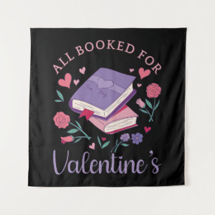 Bookworm - All Booked For Valentine's II Tapestry