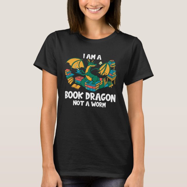 Bookworm Books Reading I Am A Book Dragon T-Shirt (Front)