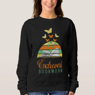 Bookworm Extrovert Book Reading 1 Sweatshirt