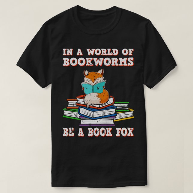 Bookworm Funny Reading Book Fox Reader T-Shirt (Design Front)