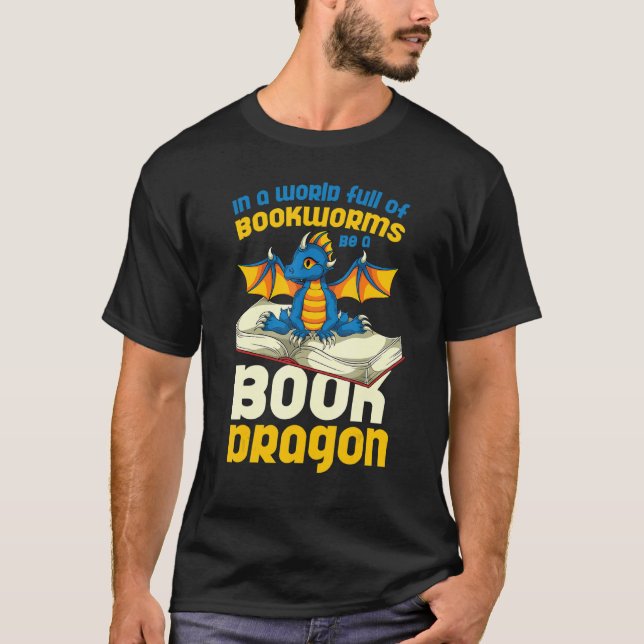Bookworm Librarian Books Reading  Book Dragon T-Shirt (Front)