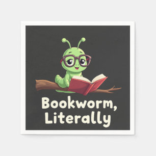 Bookworm Literally Literary Funny Book Lovers  Napkin