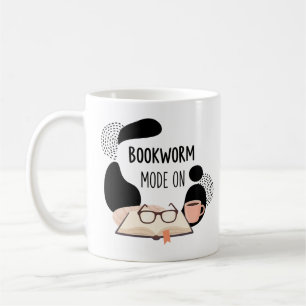 Bookworm Mode On – Cosy Reading Lover Typography D Coffee Mug