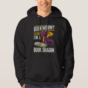 Bookworm Please Im A Book Dragon Reading Book Drag Hoodie