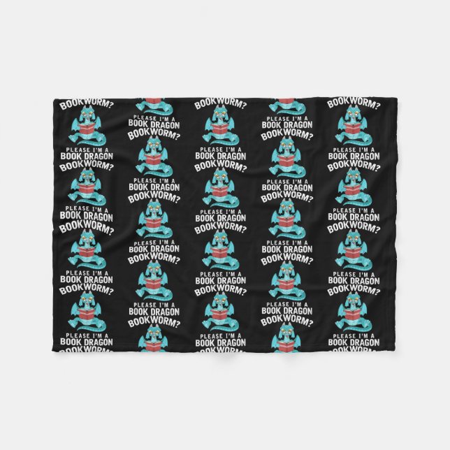 Bookworm Please Im A Book Dragon Reading Funny Fleece Blanket (Front (Horizontal))