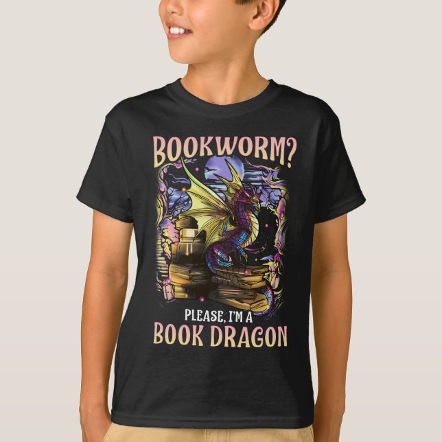 Bookworm Please I'm A Book Dragon T-Shirt (Front)