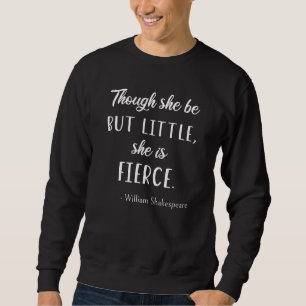 Bookworm Quote Battle Of Wits Classic William Shak Sweatshirt