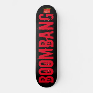 BOOM BANG Skateboard
