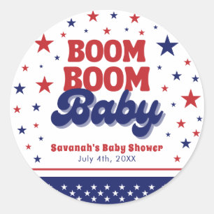 Boom Boom Baby 4th July Patriotic Baby Shower Classic Round Sticker