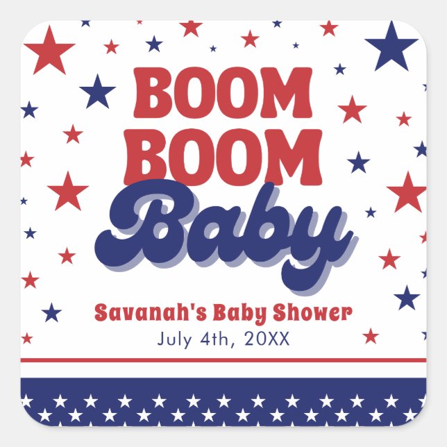 Boom Boom Baby 4th July Patriotic Baby Shower  Square Sticker (Front)