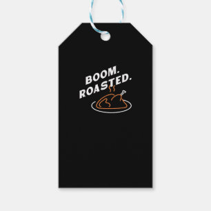 Boom. Roasted. Best Thanksgiving Day Funny Gift Tags