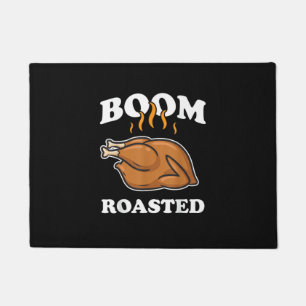 Boom Roasted Happy Thanksgiving Funny Turkey Gift Doormat