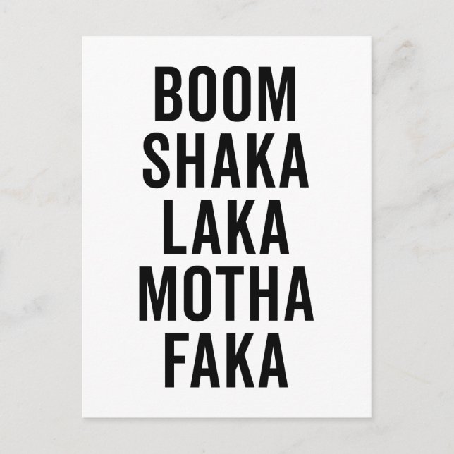Boom Shaka Laka Funny Quote Postcard (Front)