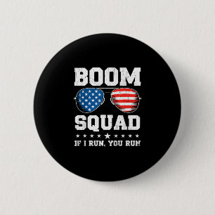 Boom squad fireworks director funny 4th of july 6 cm round badge