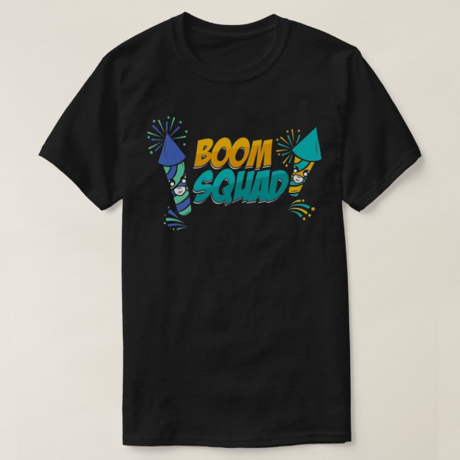 Boom Squad Pyro Firecracker Eplosion Pyrotechnicia T-Shirt (Design Front)