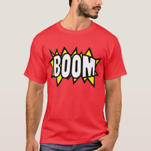 Boom T-Shirt