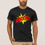 Boom! T-Shirt<br><div class="desc">We like it when fidget tracks go boooom</div>