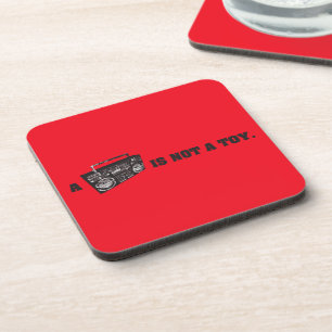 Boombox Is Not a Toy Coaster