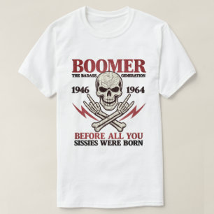Boomer Badass Generation T-Shirt
