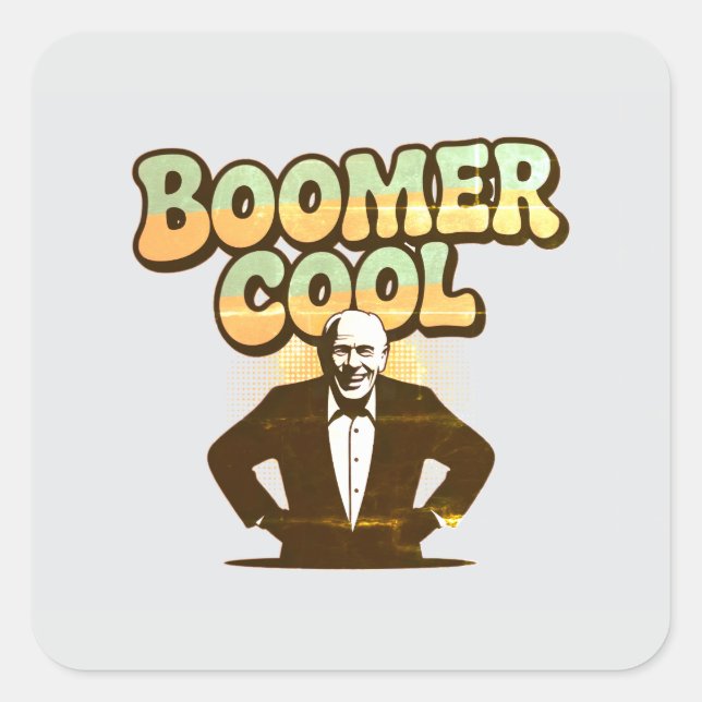 Boomer Cool Square Sticker (Front)