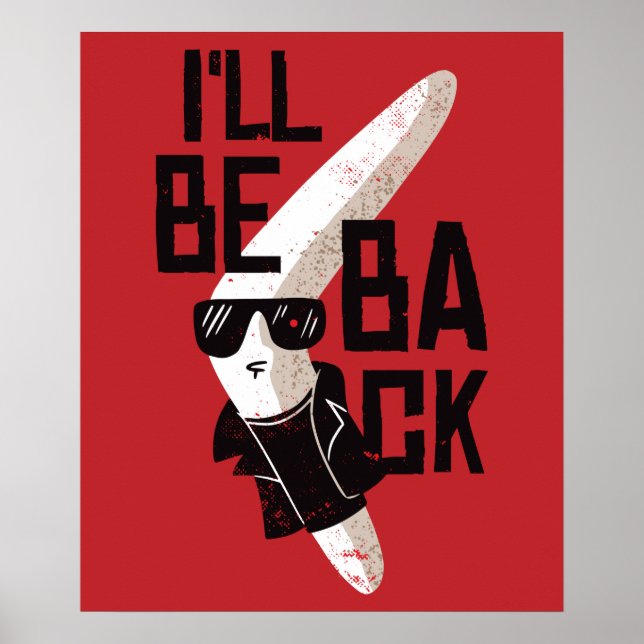 Boomerang I'll Be Back Terminator Parody Poster (Front)