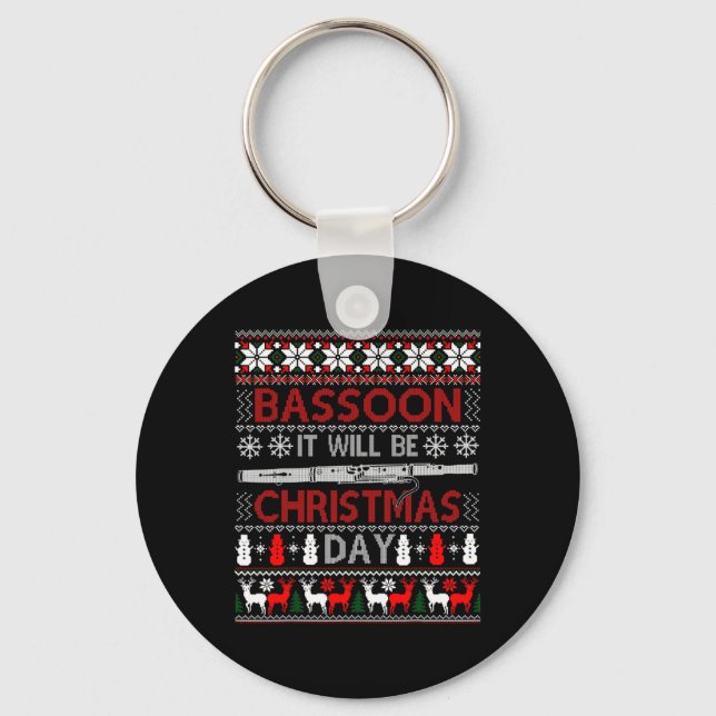 Boon It Will Be Christmas Day Gift Ugly Xmas  Key Ring (Front)