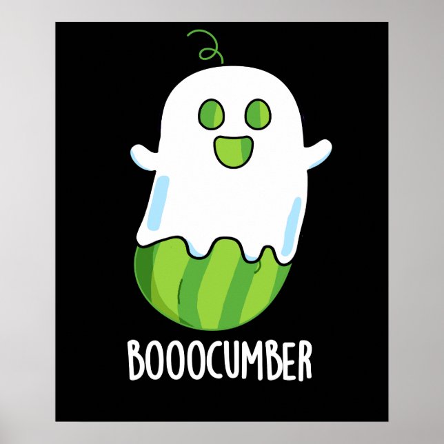 Booocumber Funny Ghost Cucumber Pun Dark BG Poster (Front)