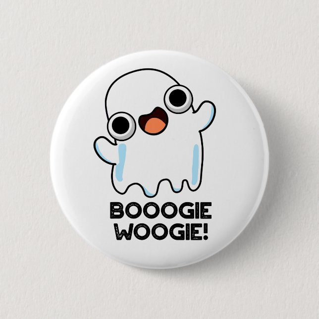Booogie Woogie Funny Music Ghost Pun  6 Cm Round Badge (Front)