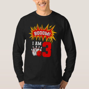 Booom I Am 3 Bowling Birthday Party Bowler Bday 3r T-Shirt