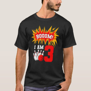Booom I Am 3 Bowling Birthday Party Bowler Bday 3r T-Shirt