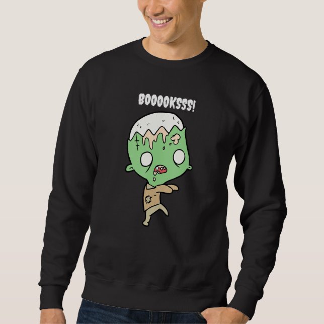 Booooks Cute Zombie Figure Unique Halloween Teache Sweatshirt (Front)