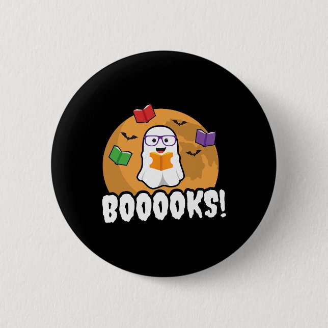 Booooks Ghost  Boo Read Books Library Gift Fun  6 Cm Round Badge (Front)