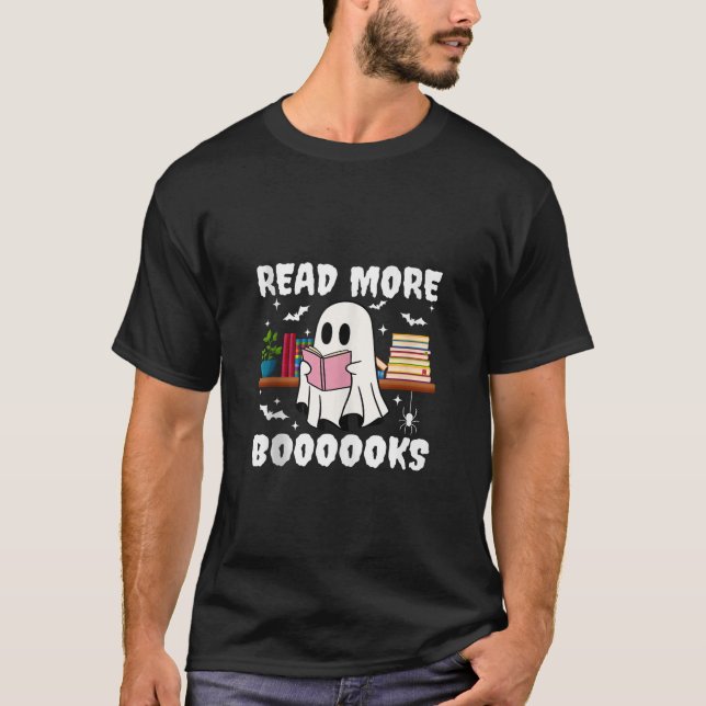 Booooks Ghost Halloween Read More Books Cute Boo r T-Shirt (Front)