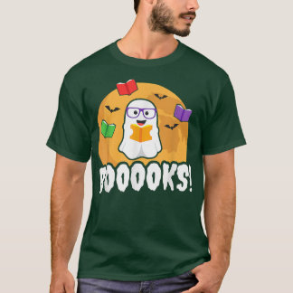 Booooks Ghost T  Boo Read Books Library Gift Funny T-Shirt