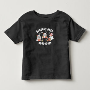 Booooks Over Boooooooss Toddler T-Shirt