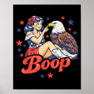 Boop Vintage Girl And Eagle Funny Patriotic 4th Of Poster