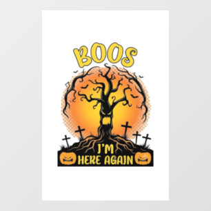 Boos Im Here Again Halloween Spooky Tree Pumpkins