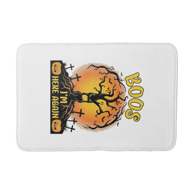 Boos Im Here Again Halloween Spooky Tree Pumpkins  Bath Mat (Front)
