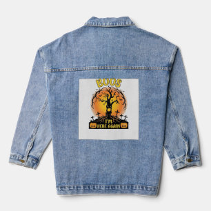 Boos Im Here Again Halloween Spooky Tree Pumpkins Denim Jacket