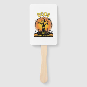 Boos Im Here Again Halloween Spooky Tree Pumpkins Hand Fan