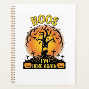 Boos Im Here Again Halloween Spooky Tree Pumpkins Planner