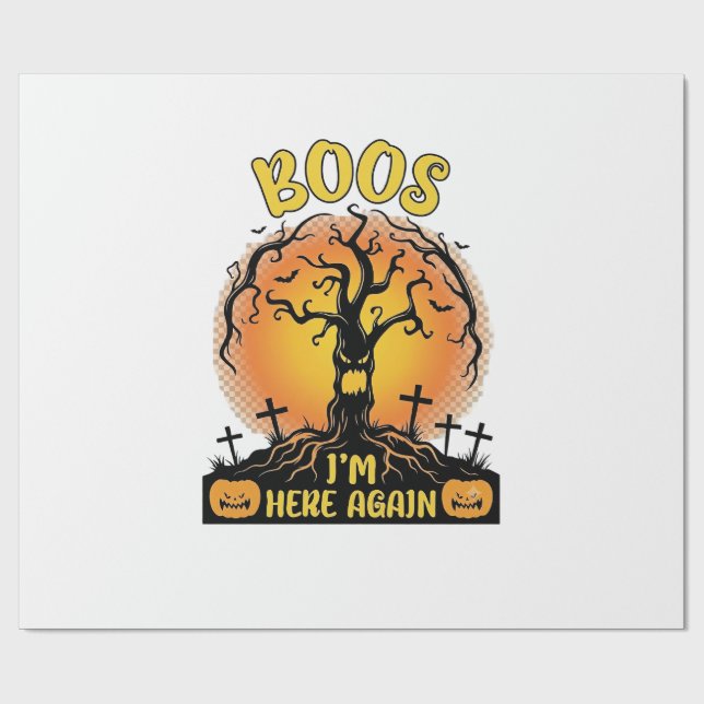 Boos Im Here Again Halloween Spooky Tree Pumpkins  Wrapping Paper (Flat)
