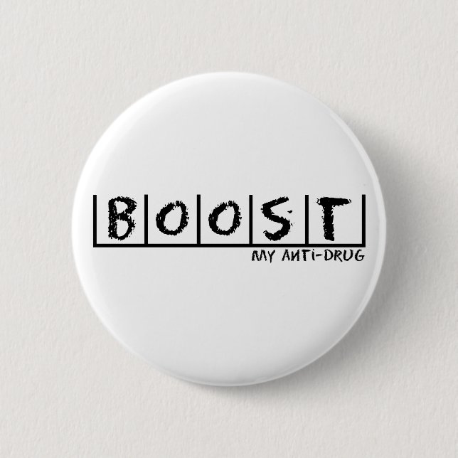Boost Anti-Drug 6 Cm Round Badge (Front)