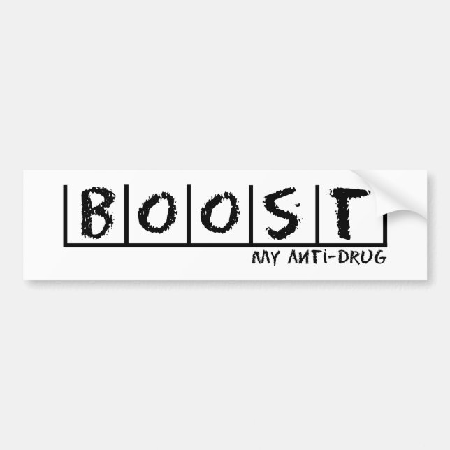 Boost Anti-Drug Bumper Sticker (Front)